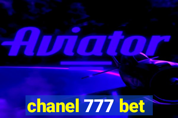 chanel 777 bet